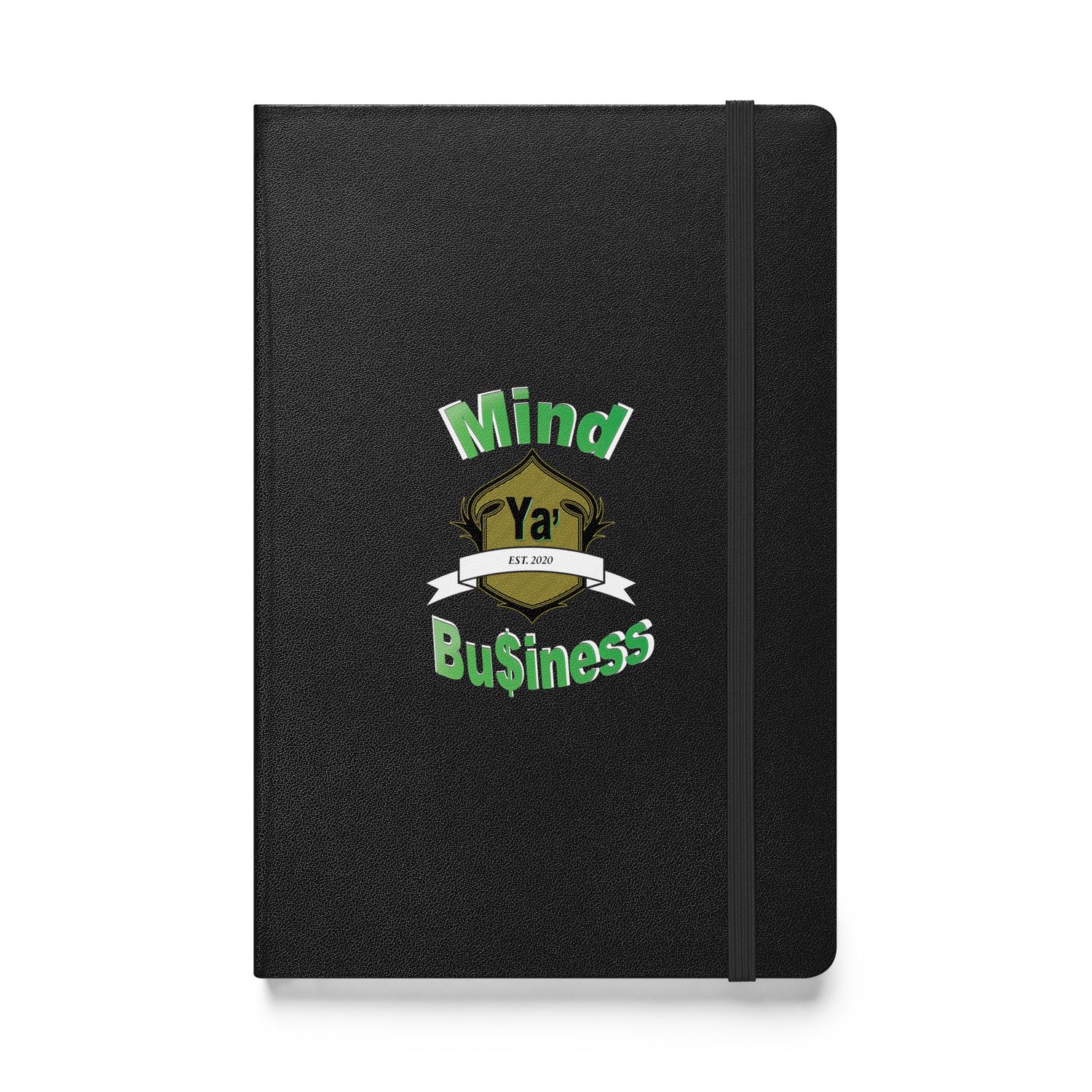 Mind Ya' Business Hardcover bound notebook