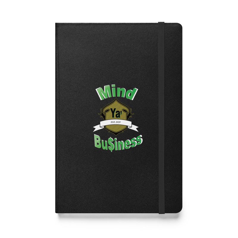Mind Ya' Business Hardcover bound notebook