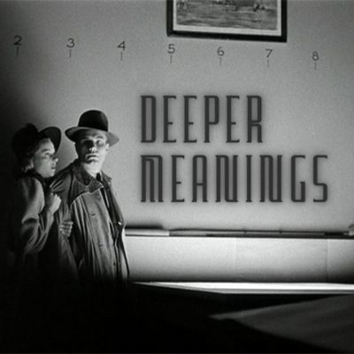 Deeper Meanings