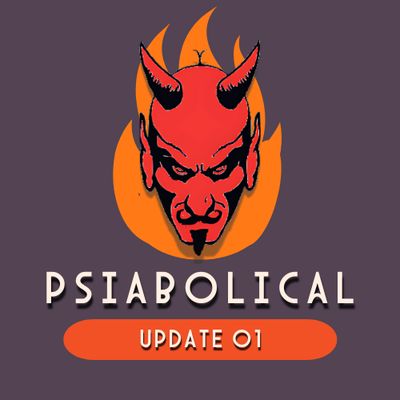 Psiabolical Update 01