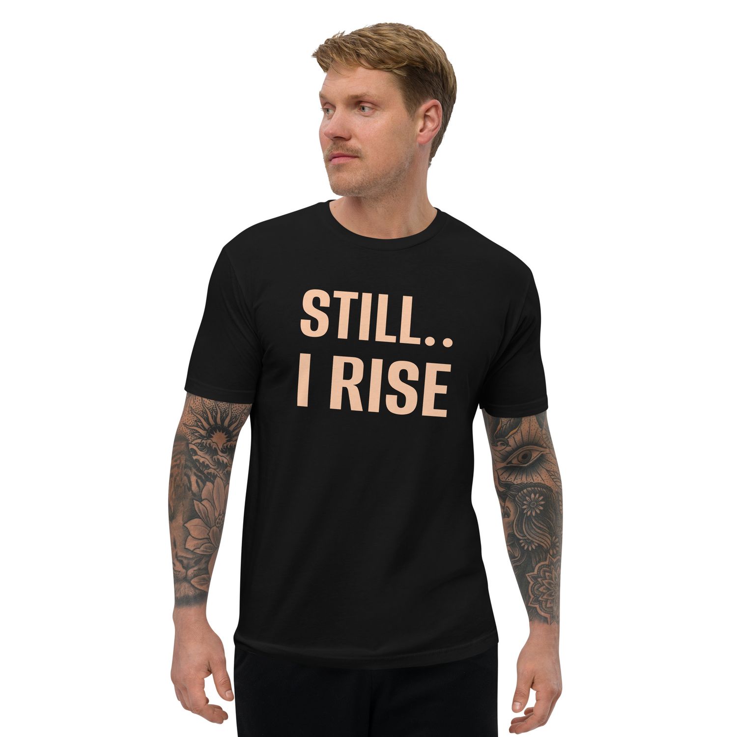 Genderswag™ Still.. I Rise. Men&#39;s Fitted T-shirt