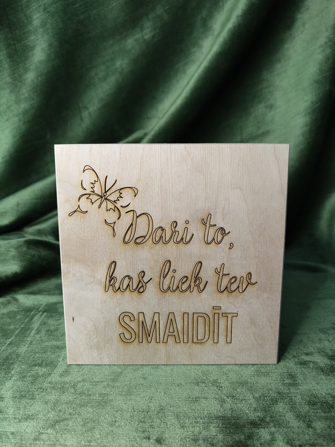 Vidēja kvadrāta kaste &quot;Dari to, kas liek tev smaidīt&quot;