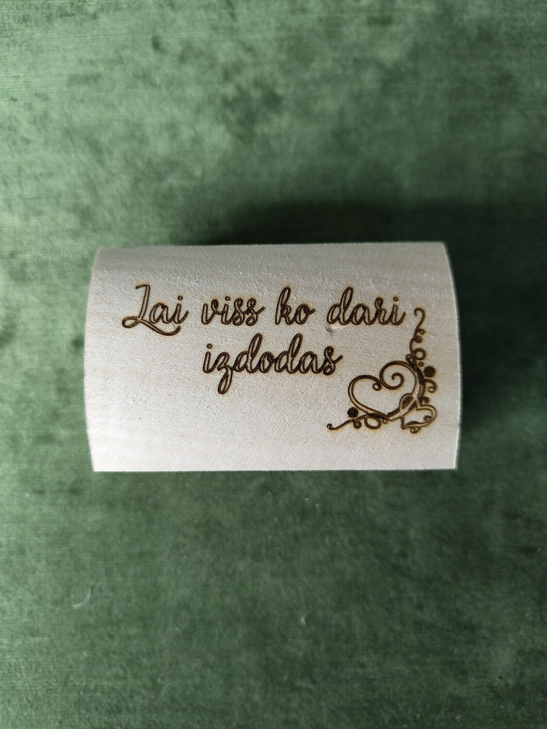 Maza lāde &quot;Lai viss ko dari izdodas&quot;