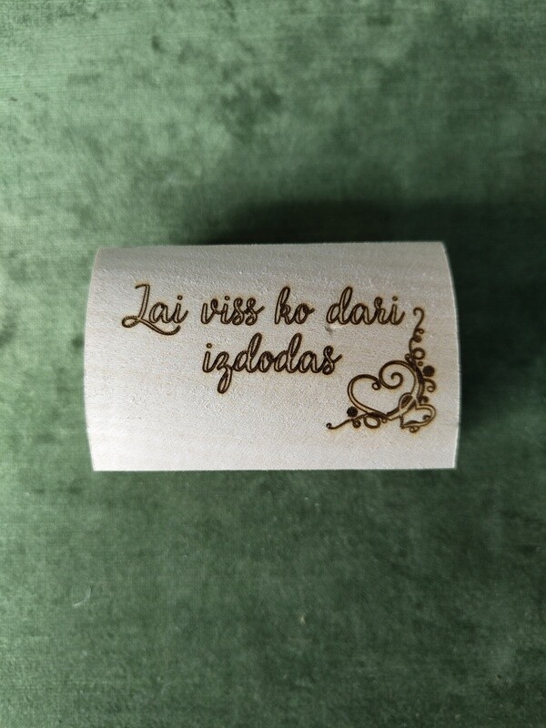 Maza lāde &quot;Lai viss ko dari izdodas&quot;