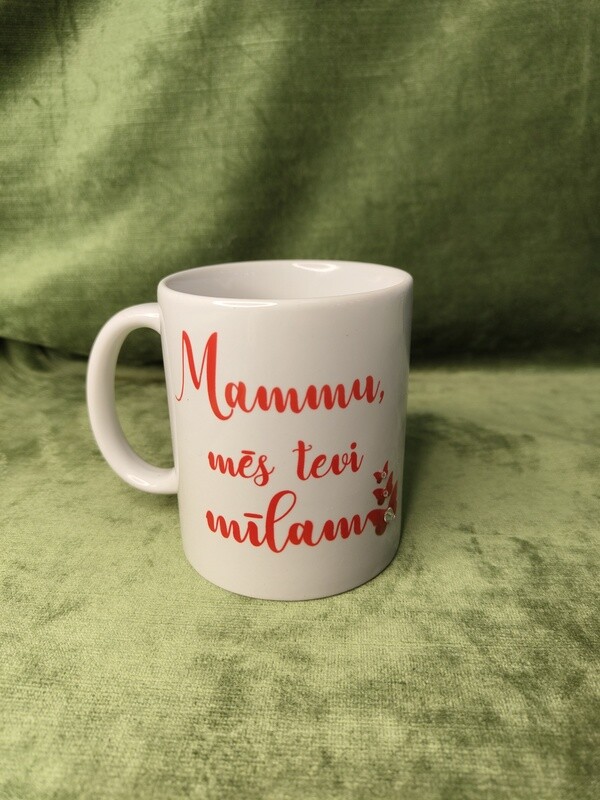 Krūze ar kristāliem &quot;Mammu, mēs tevi mīlam&quot;