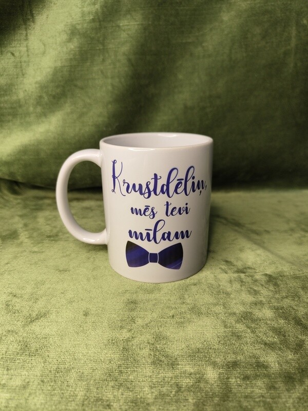 Krūze &quot;Krustdēliņ, mēs tevi mīlam&quot;