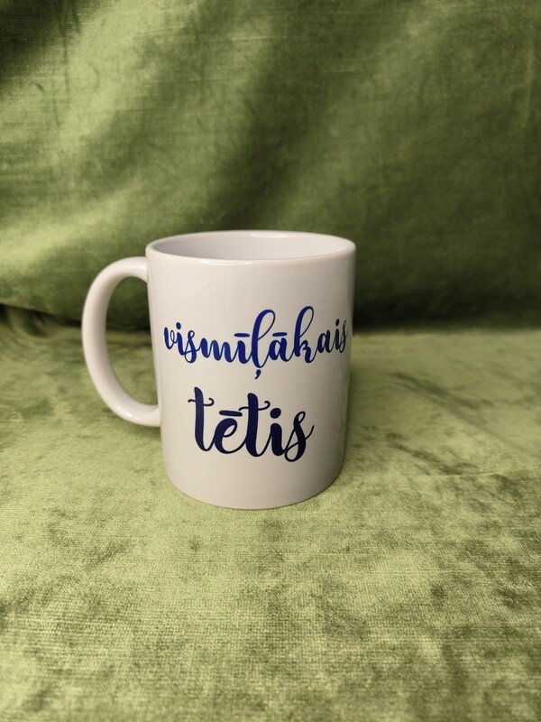 Krūze &quot;Vismīļākais tētis&quot;