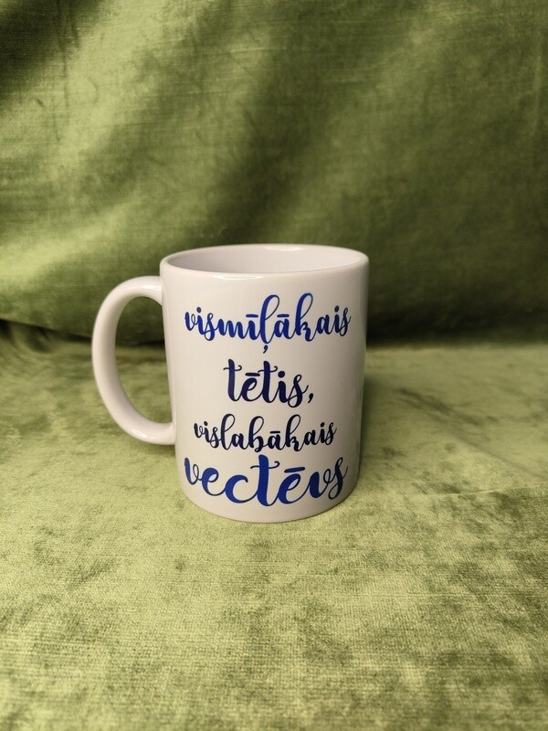 Krūze &quot;Vismīļākais tētis, vislabākais vectēvs&quot;