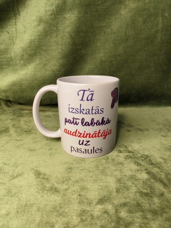 Krūze ar kristāliem &quot;Tā izskatās pati labākā audzinātāja uz pasaules&quot;
