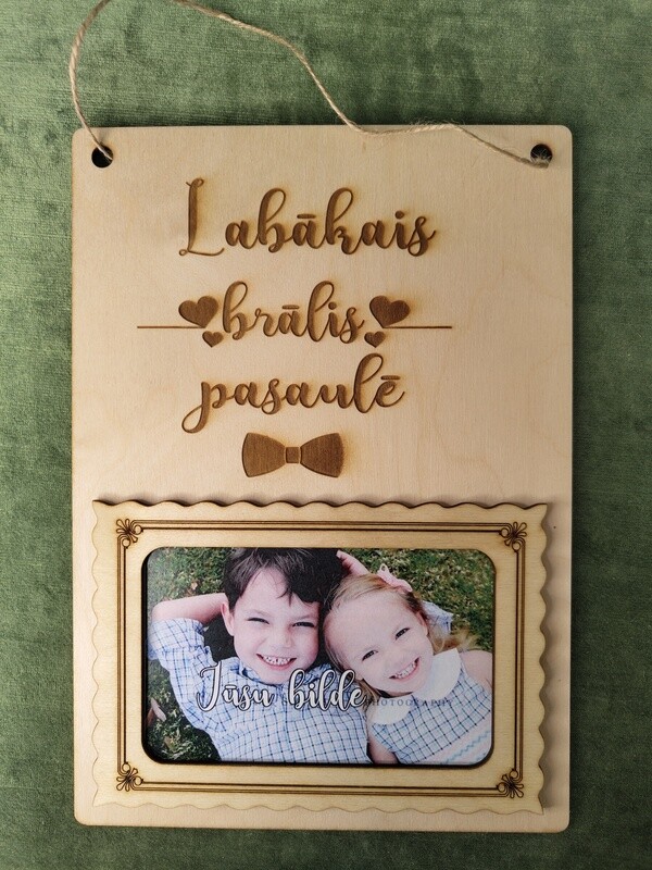 Vertikāls foto rāmis &quot;Labākais brālis pasaulē&quot;