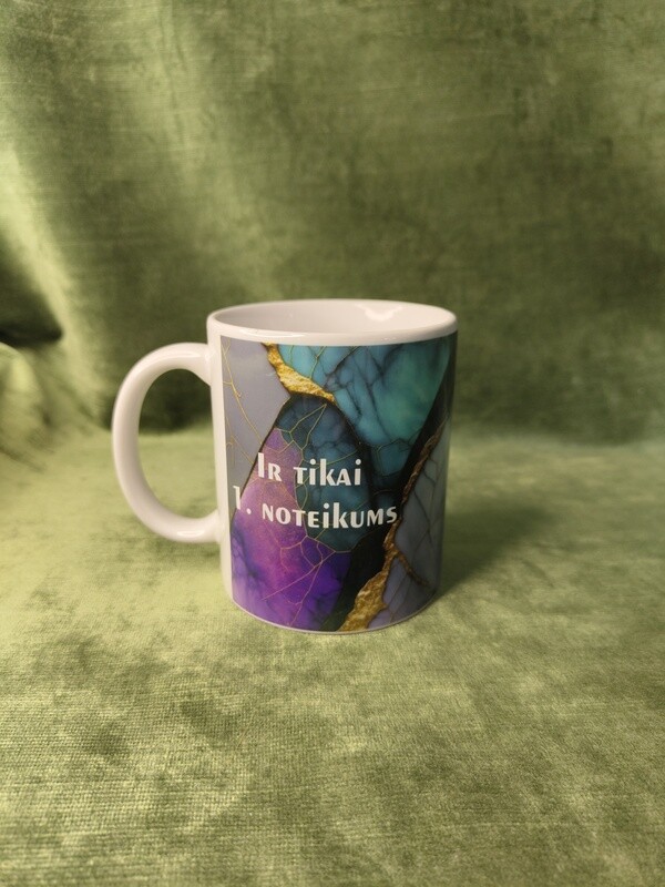 Krūze &quot;It tikai 1. noteikums - Sievietei vienmer ir taisnība&quot;