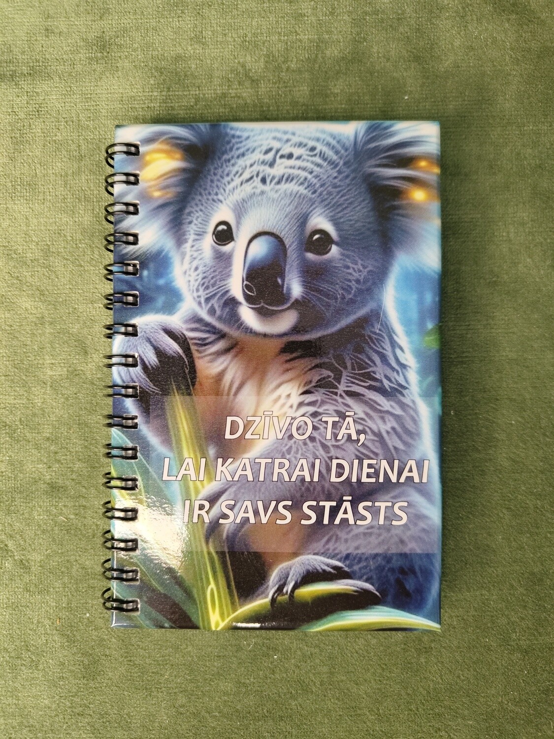 Bloknots ar spirāli A6 &quot;Dzīvo tā, lai katrai dienai ir savs stāsts&quot; (2 varianti)