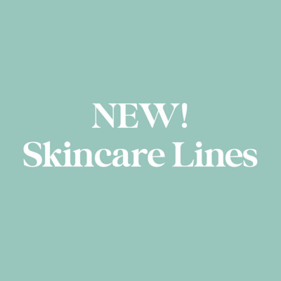 NEW Skincare Lines 