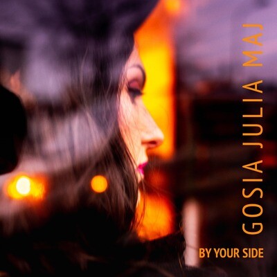 CD: GOSIA JULIA MAJ - BY YOUR SIDE