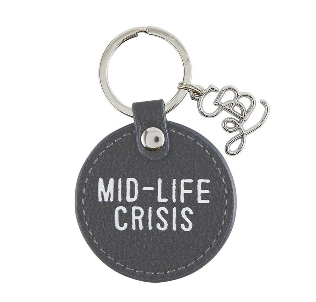 Mid Life Crisis | Key Chain