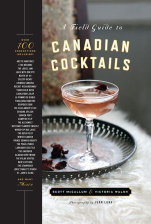Field Guide Canadian Cocktails