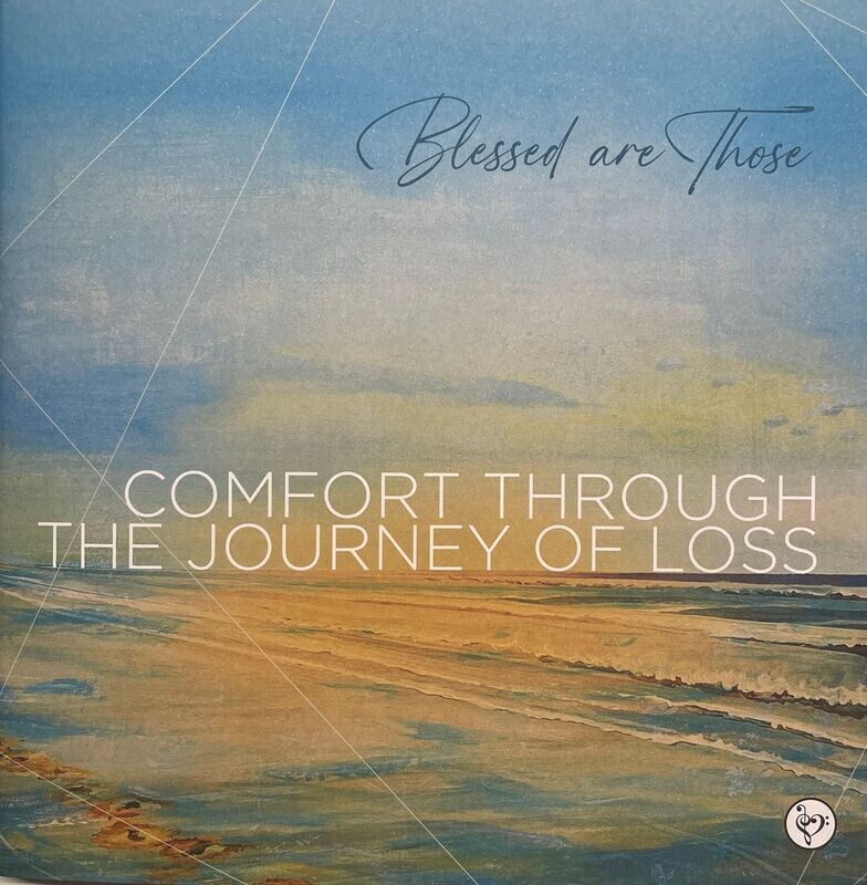 'Blessed are Those' -  Bereavement Booklet (Single Copy)