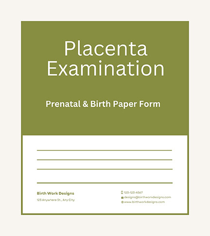 PLACENTA EXAMINATION