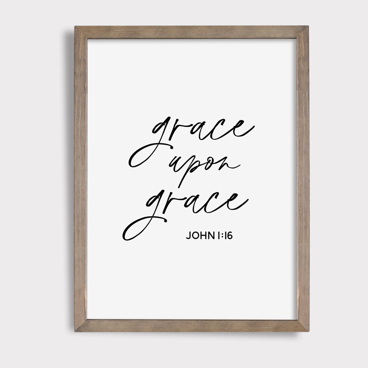 John 1:16 || Grace Upon Grace || Digital Download || Printable Art