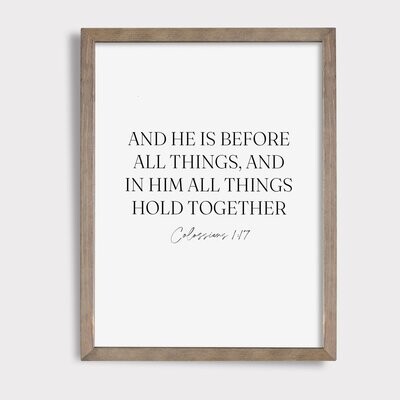 Colossians 1:17 || And He is Before All Things || Digital Download | Printable Art