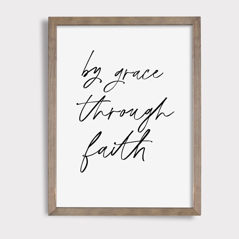 By Grace Through Faith || Digital Download || Printable Art