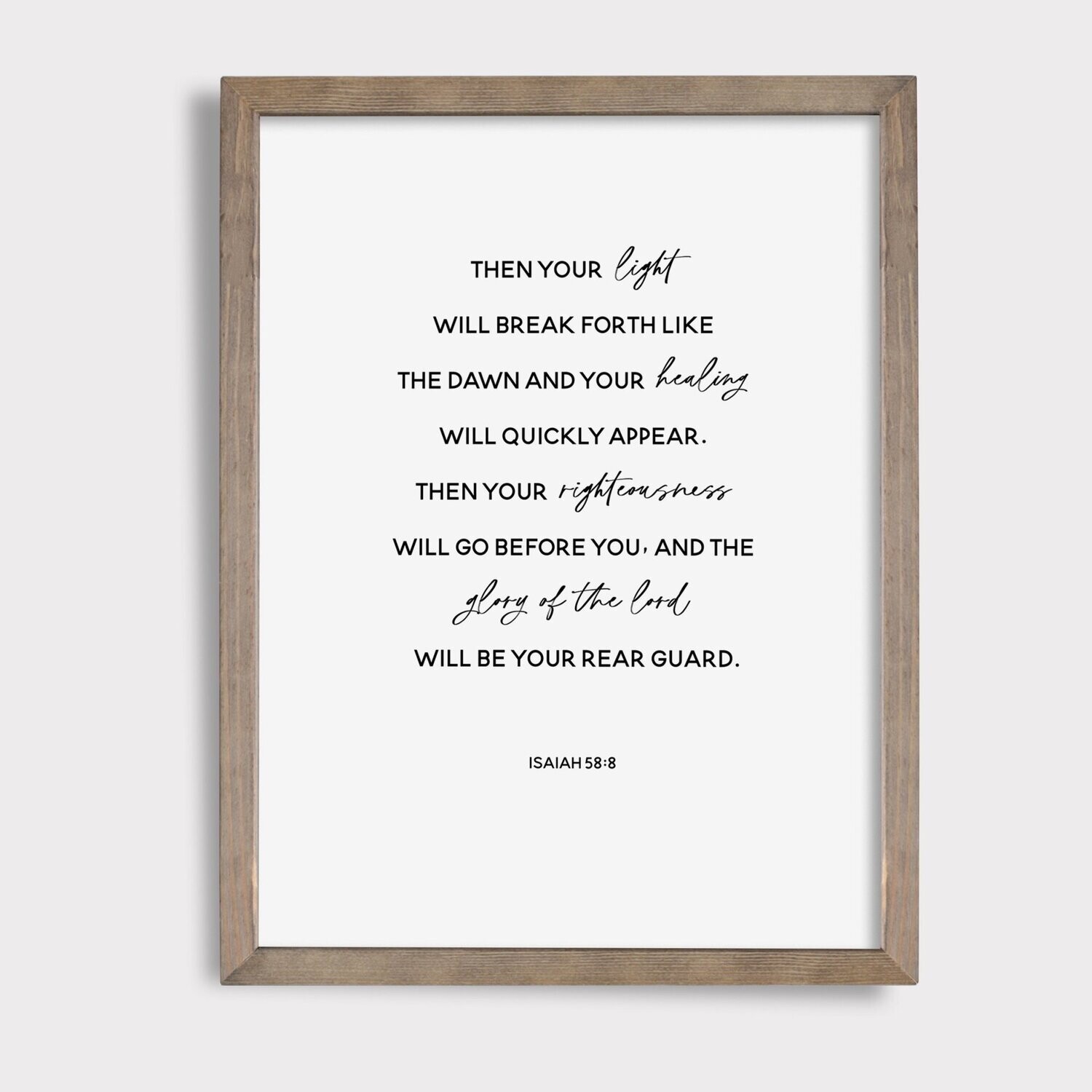 Isaiah 58:8 || Then Your Light Will Break Forth... || Digital Download || Printable Art