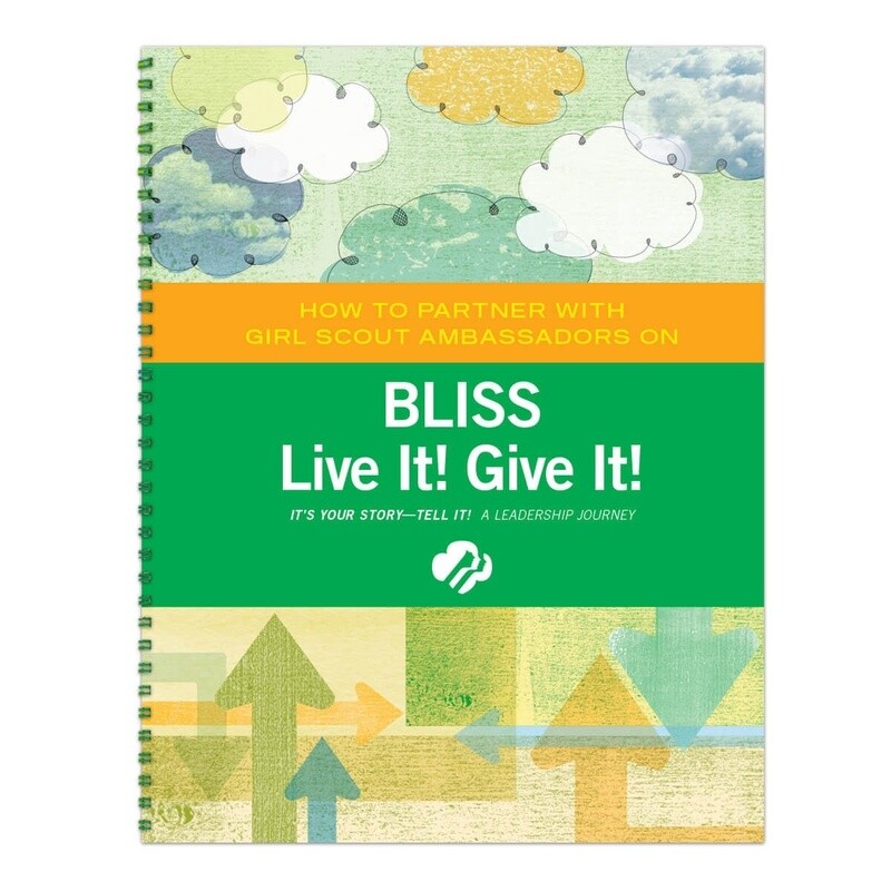Ambassador Bliss: Live It! Give It! Adult Guide