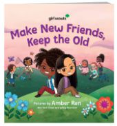 Make New Friends, Keep the Old Picture Book
