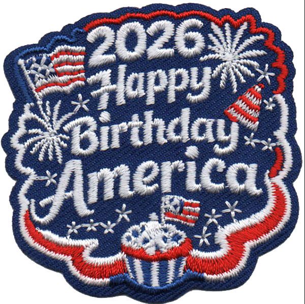 2026 Happy Birthday America Fun Patch