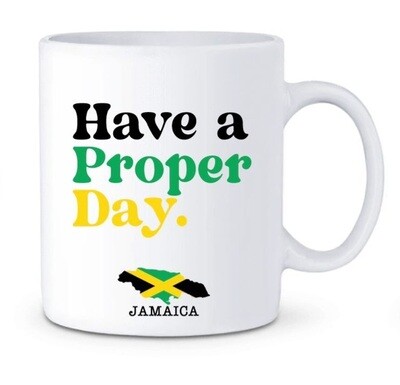 Have a Proper Day