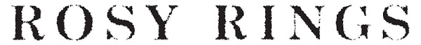 Rosy Rings