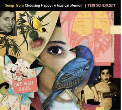 Songs from Choosing Happy: A Musical Memoir (physical CD)