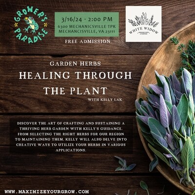 Garden Herbs with Kelly Lak 3/16/24