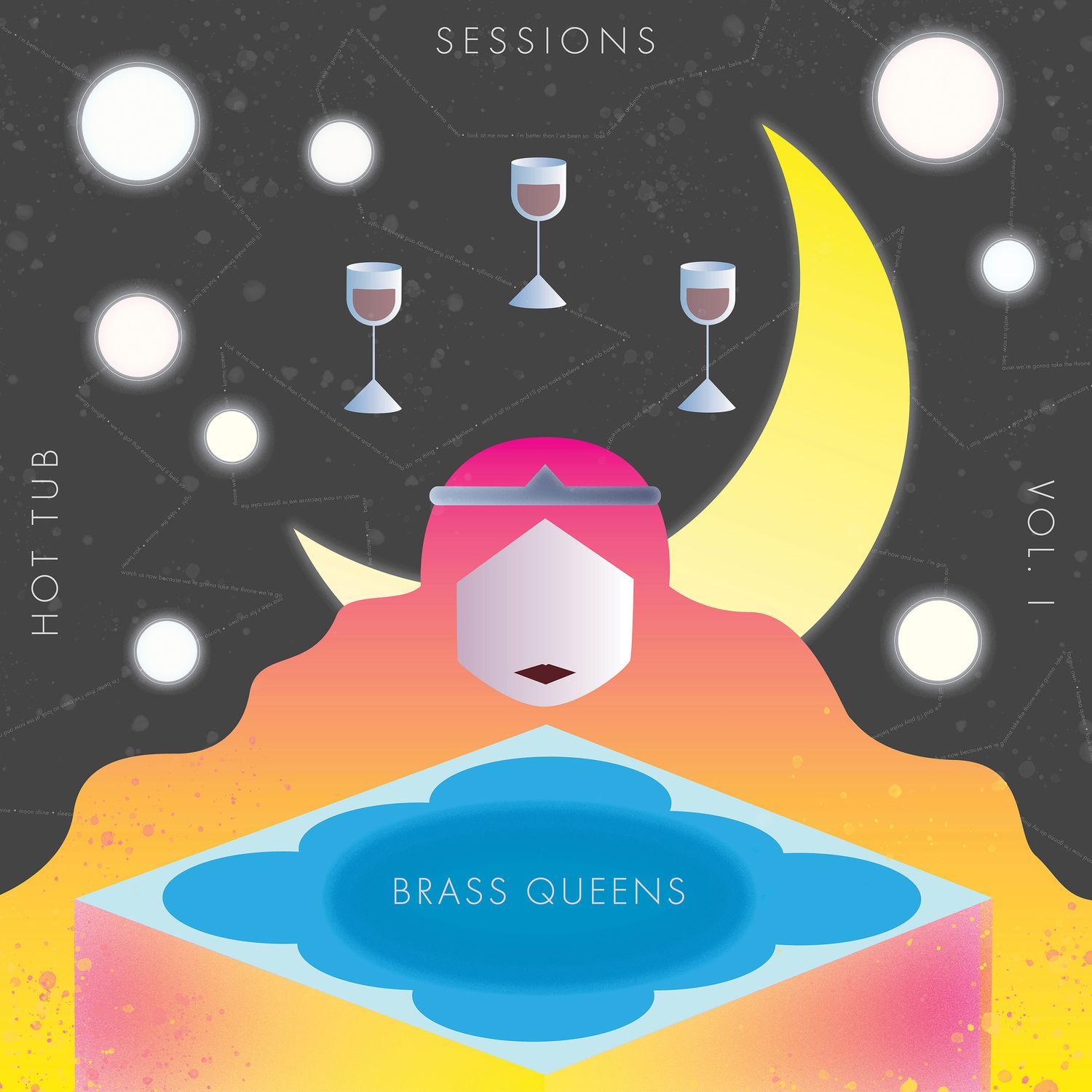 Hot Tub Sessions Vol. I - LP