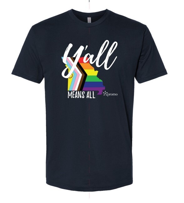 Y'all Means All T-Shirt: Progress Flag