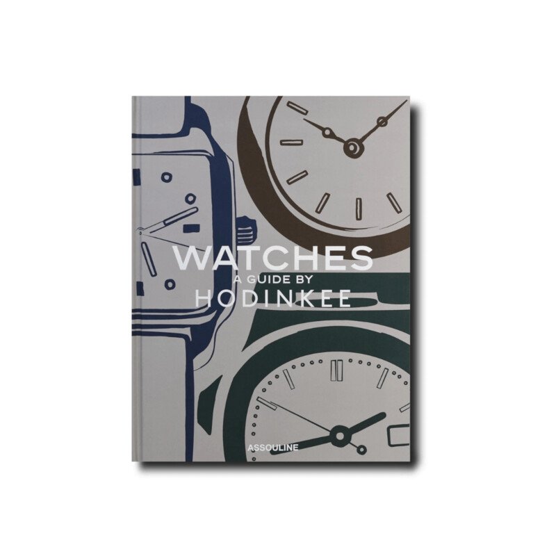 Watches: A Guide by Hodinkee