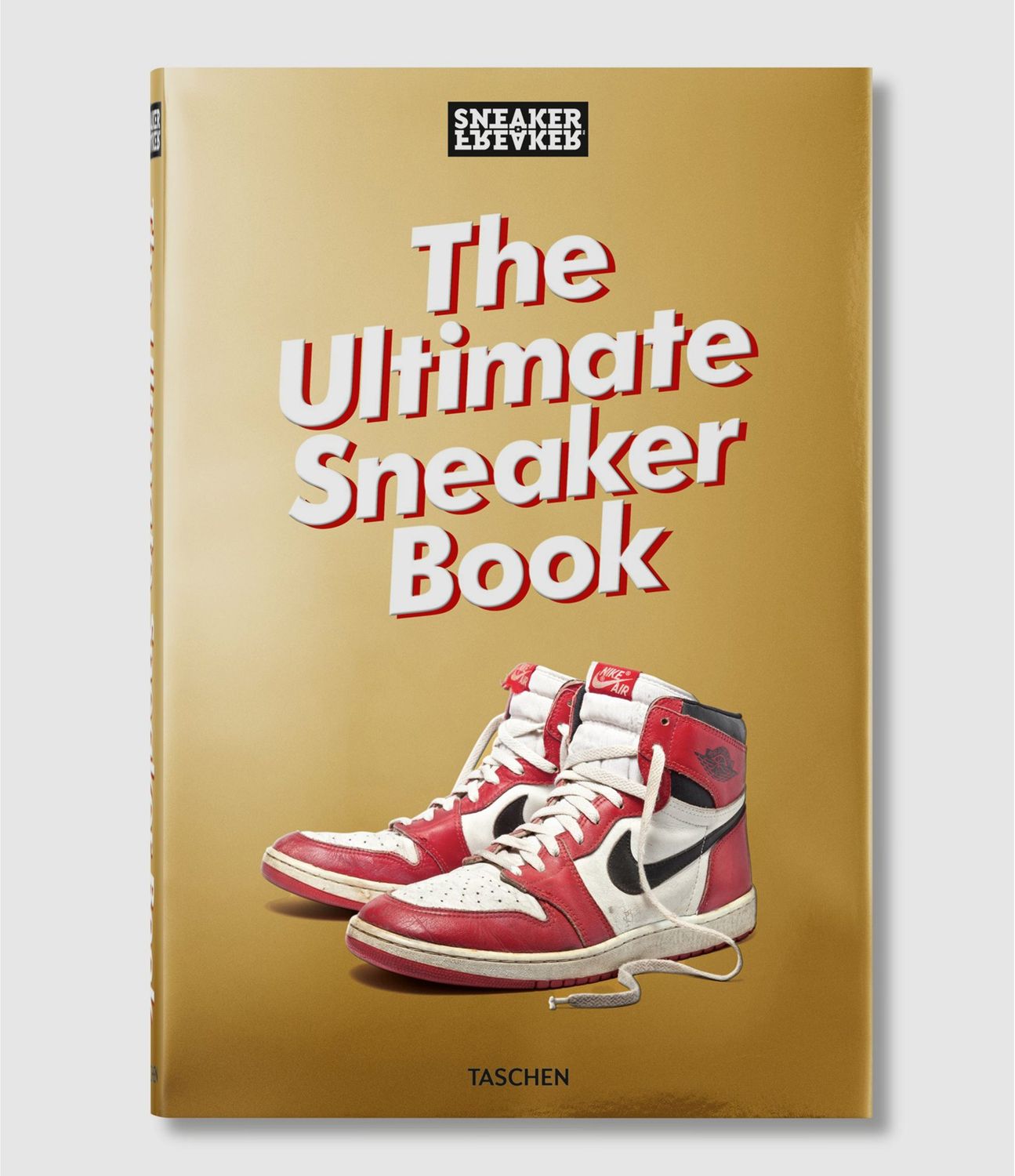 Sneaker Freaker - The Ultimate Sneaker Book