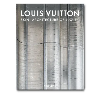 Louis Vuitton Skin: Architecture of Luxury (Singapore Edition) Louis Vuitton Skin: Architecture of Luxury (Singapore Edition)