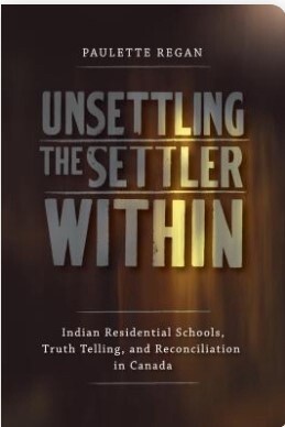 BOOK- UNSETTLEING THE SETTLER WITHIN