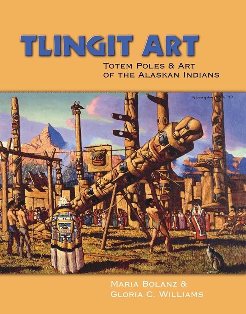 BOOK TLINGIT ART TOTEM POLES & ART OF ALASKAN INDIANS