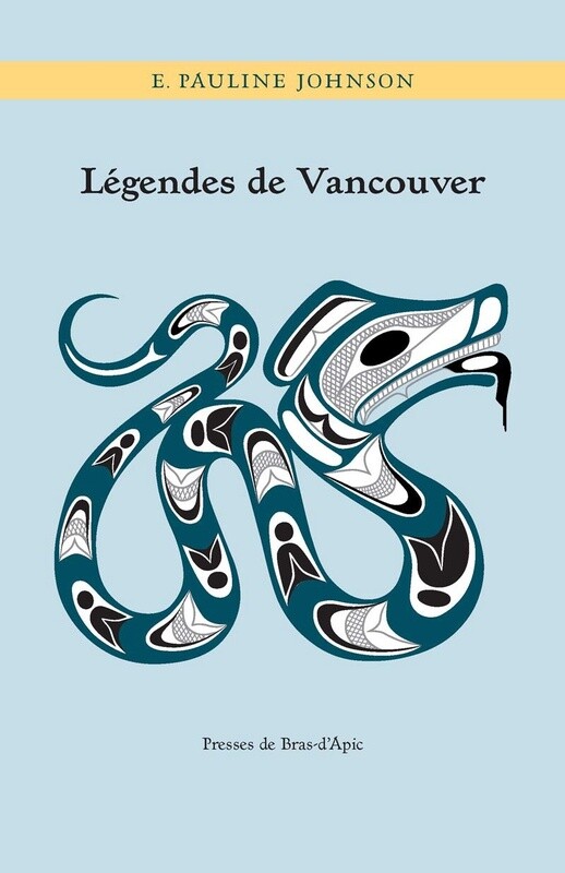 BOOK FRENCH LEGENDES DE VANCOUVER