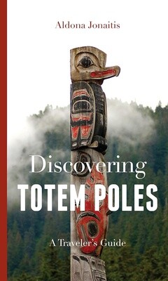 BOOK DISCOVERING TOTEM POLES