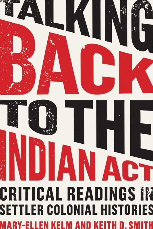 BOOK  TALKING BACK TO THE INDIAN ACT