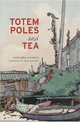 BOOK TOTEM POLES AND TEA