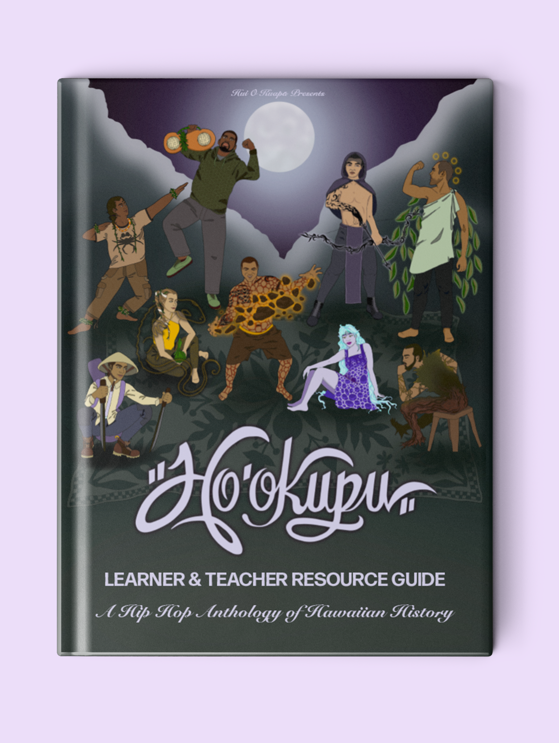 Hoʻokupu Learner & Teacher Resource Guide