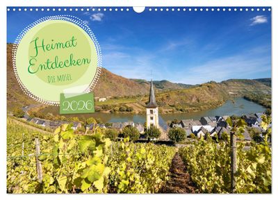 Heimat Entdecken - Die Mosel Heimat Entdecken - Die Mosel