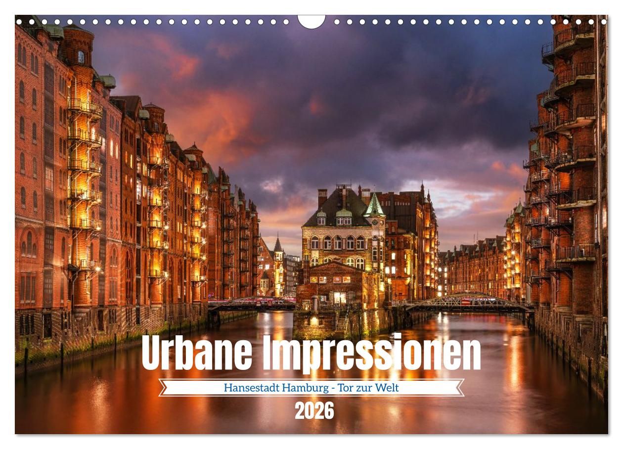 Urbane Impressionen: Hansestadt Hamburg - Tor zur Welt