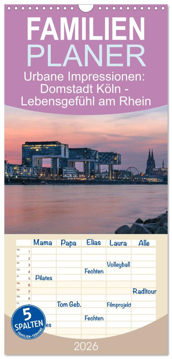 Familienplaner &quot;Domstadt Köln - Lebensgefühl am Rhein&quot;