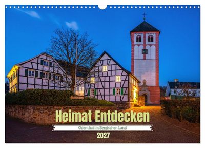 Heimat Entdecken - Odenthal im Bergischen Land