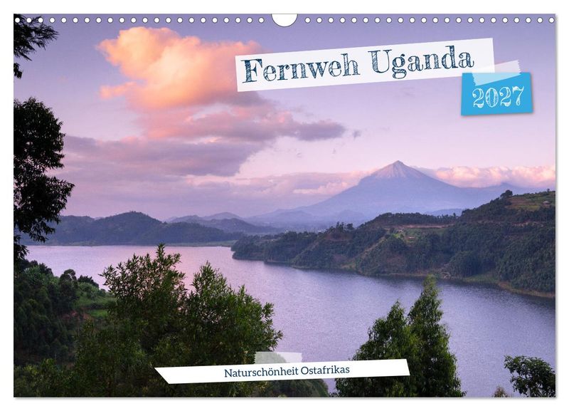Fernweh Uganda - Naturschönheit Ostafrikas